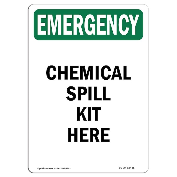 Safety Sign, OSHA EMERGENCY, 5" Height, Chemical Spill Kit Here, Portrait, 10PK